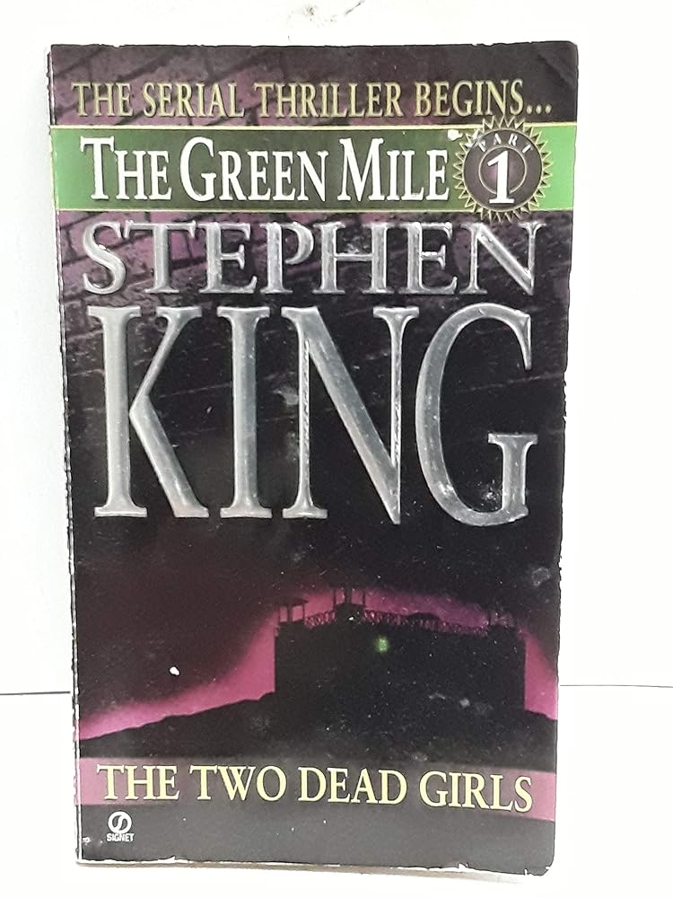 The Two Dead Girls (Green Mile Series, Part 1) cover image