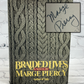 Braided Lives by Marge Piercy [1st Print · 1982]