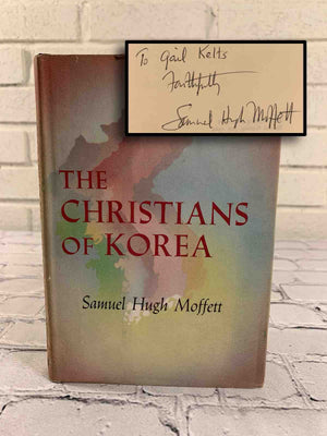 The Christians of Korea (SIGNED)