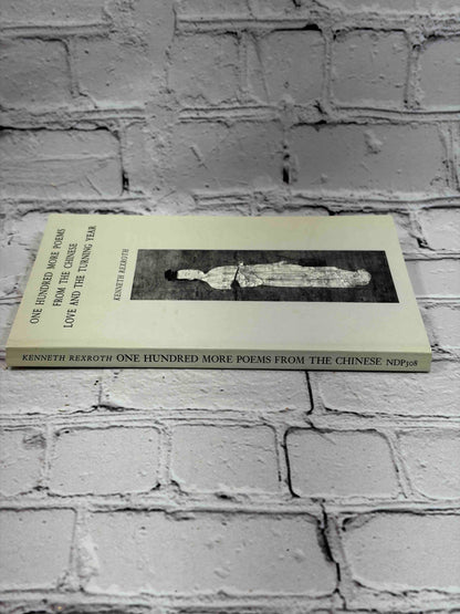 One Hundred More Poems from the Chinese: Love and the Turning Year