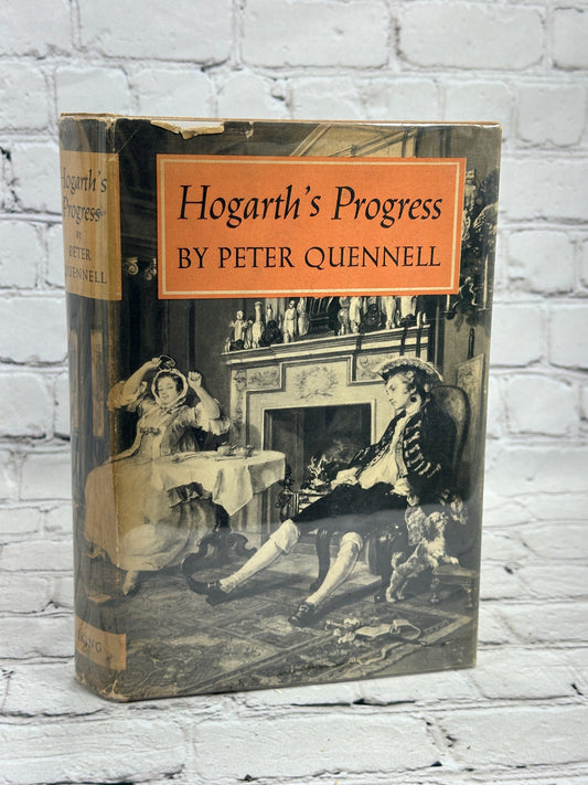 Hogarth's Progress by Peter Quennell [1st Edition · 1955]