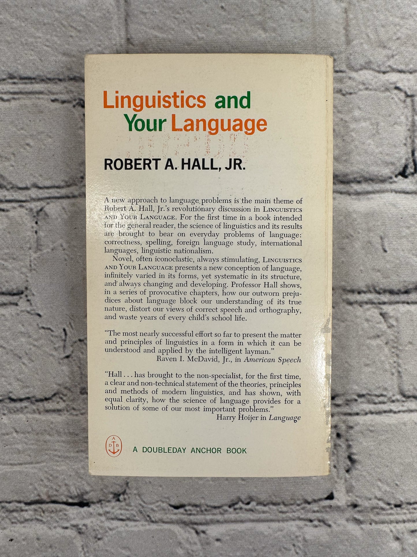 Linguistics And Your Language Robert A Hall Jr [2nd Edition · 1960]