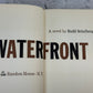 Waterfront by Budd Schulberg [1955 · Second Printing]