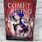 Comet Rising by MarcyKate Connolly [Signed · 1st Edition · 2019]