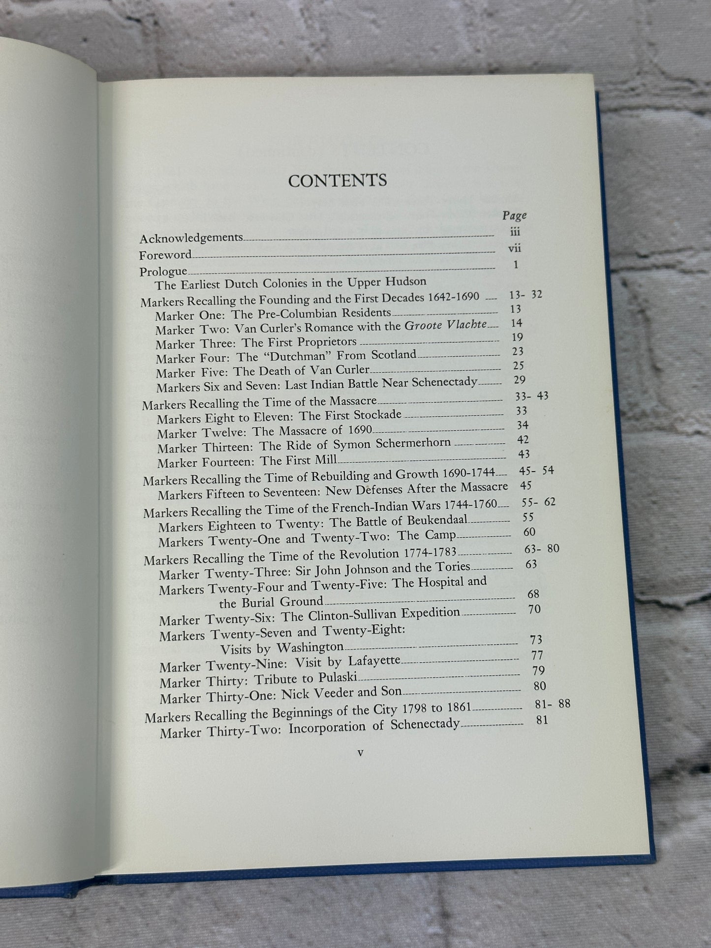 The Markers Speak: An Informal History of the Schenectady Area By J.Birch [1962]