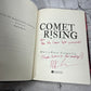 Comet Rising by MarcyKate Connolly [Signed · 1st Edition · 2019]