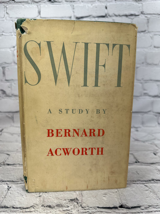 Swift: A Study by Bernard Acworth [1947 · 1st Edition]