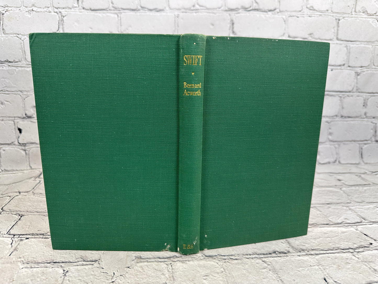 Swift: A Study by Bernard Acworth [1947 · 1st Edition]