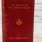 The Society Of The Sacred Heart by Janet Erskine Stuart [1915 · Second Edition]