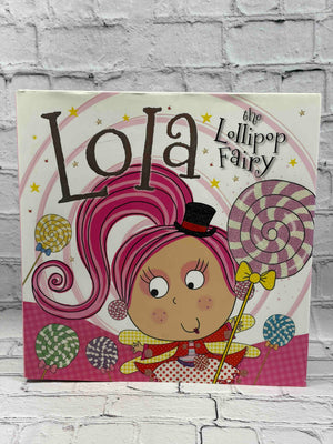 Lola the Lollipop Fairy