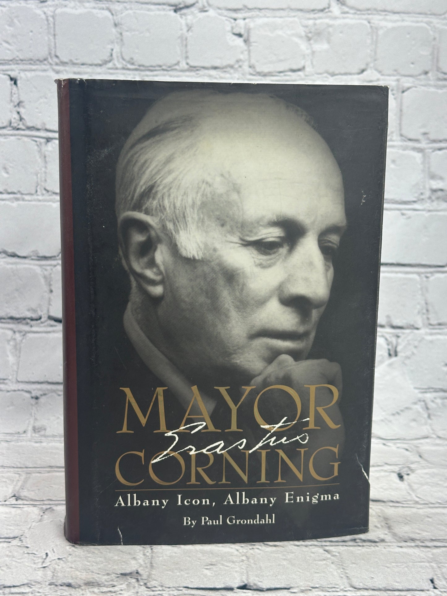 Mayor Erastus Corning by Paul Grondahl [SIGNED· 2007]