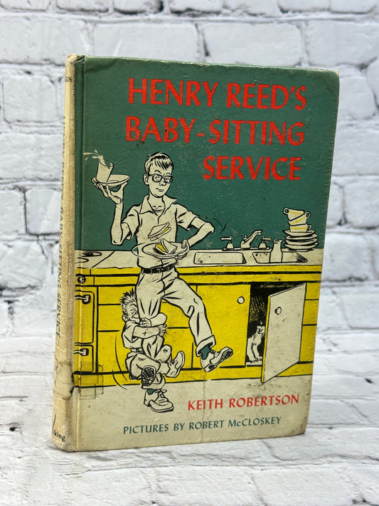 Henry Reed's Baby-Sitting Service by Keith Robertson [1966 · Eighth Printing]