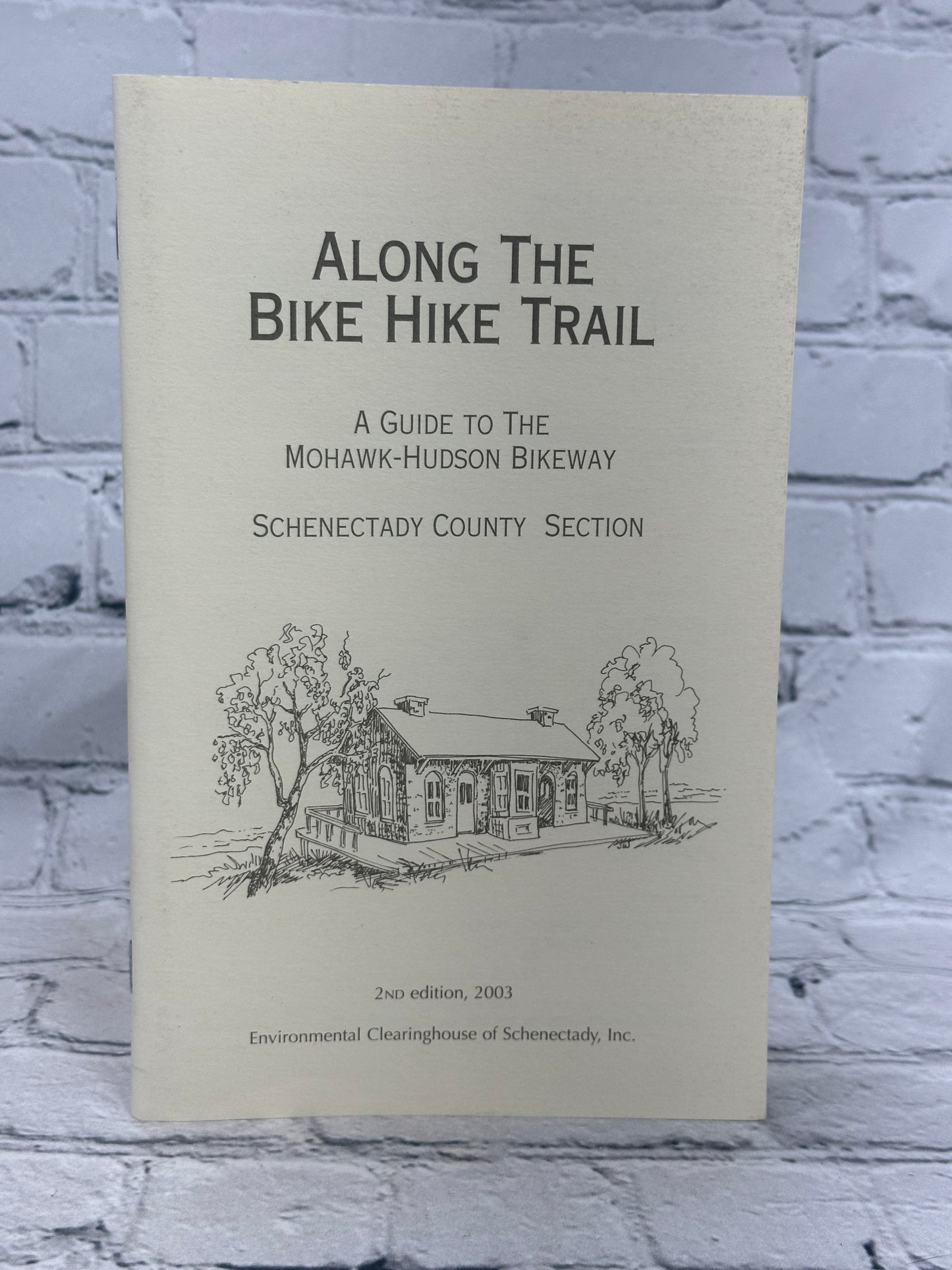 Along the Bike Trail: A Guide to the Mohawk Hudson Bikeway [Schenectady County]