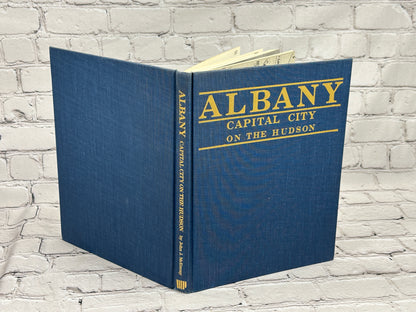 Albany Capital City on the Hudson : Illustrated History by John McEneny [1981]