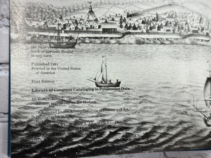 Albany Capital City on the Hudson : Illustrated History by John McEneny [1981]