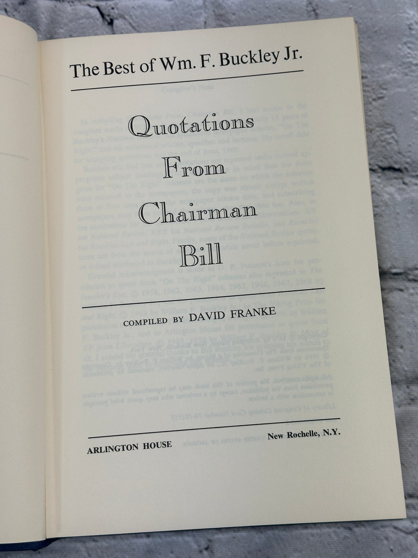 Quotations From Chairman Bill Compiled by David Franke [1970]