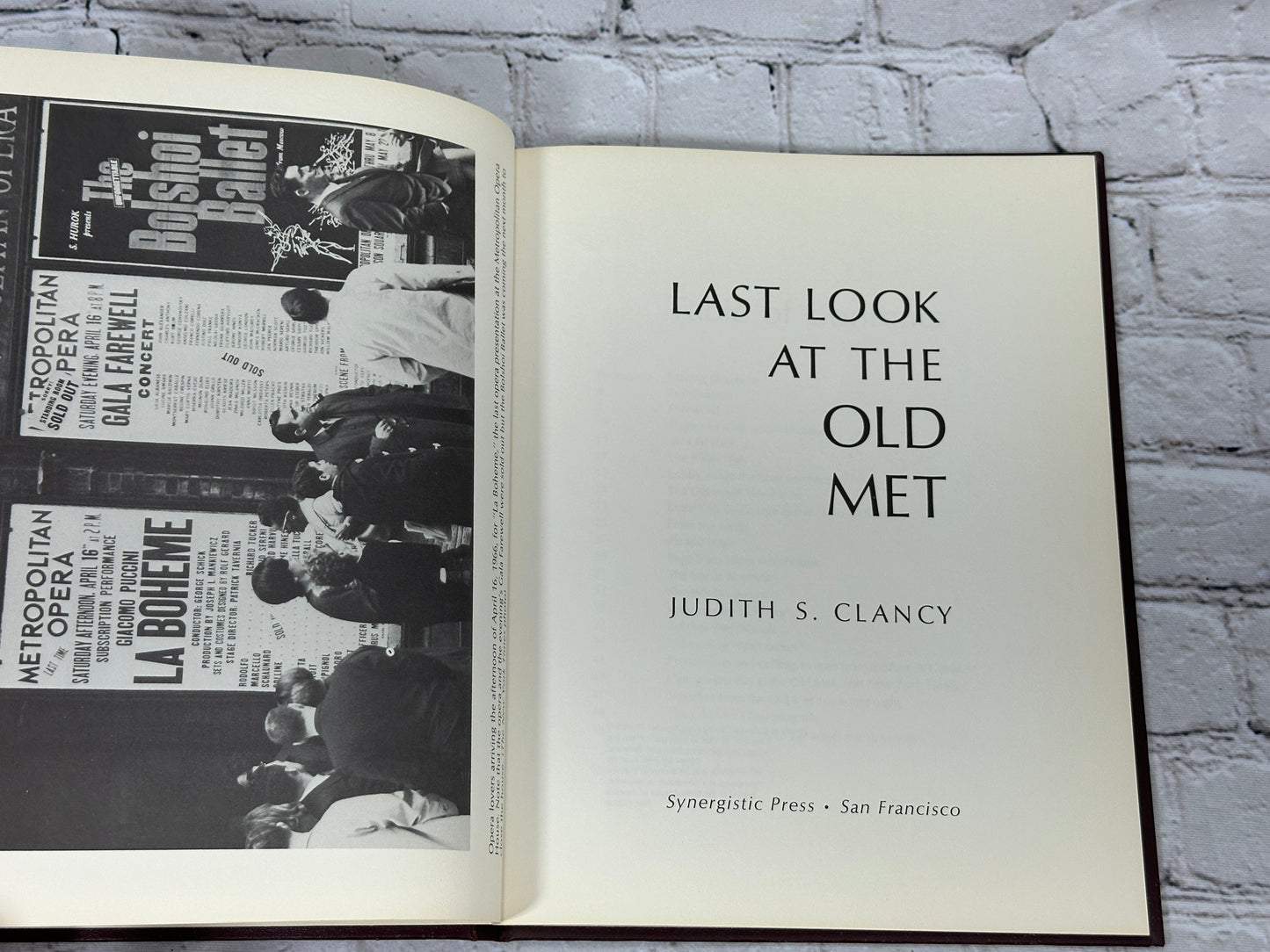 Last Look at the Old Met by Judith Clancy [1st Edition · 1969]