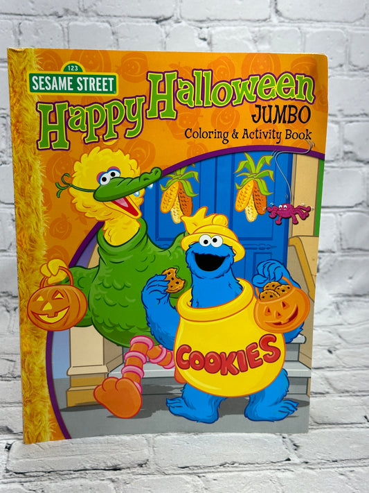 Sesame Street Happy Halloween Jumbo Coloring & Activity Book [2007 · Bendon]