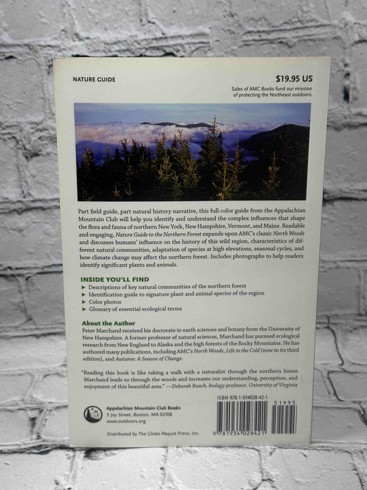 Nature Guide to the Northern Forest: Exploring The Ecology Of The Forests Of New York, New Hampshire, Vermont, And Maine