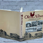 Old Albany: A Pictorial History [Tricentennial Edition · 3 Volumes in 2 books]