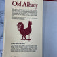 Old Albany: A Pictorial History [Tricentennial Edition · 3 Volumes in 2 books]