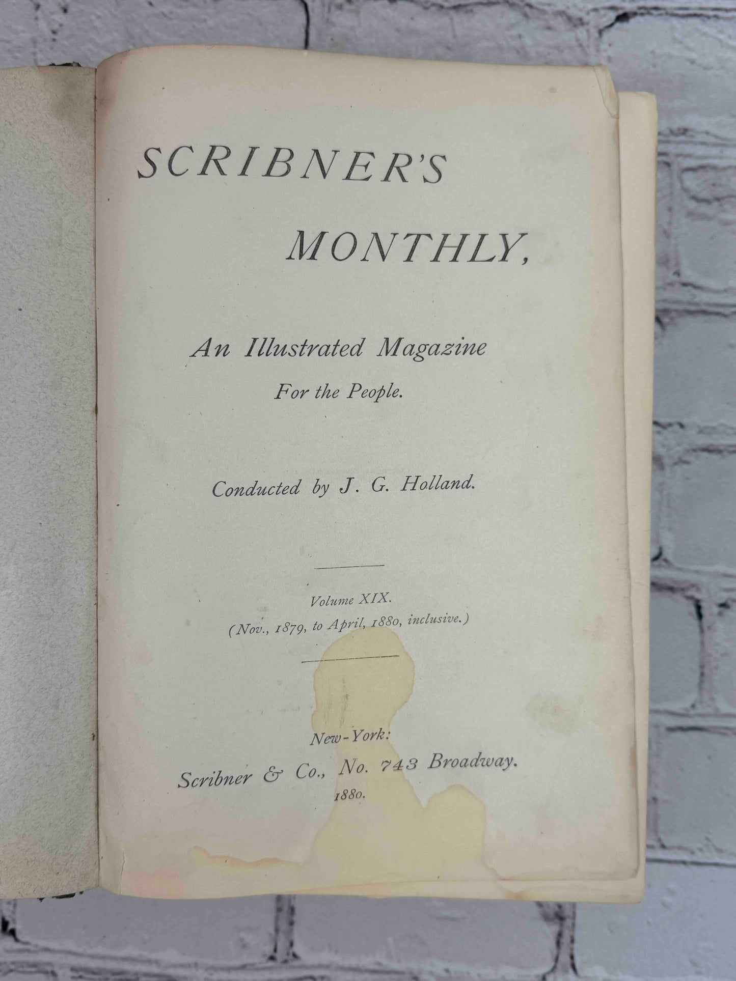 Scribner's Monthly (Volumes 19 & 22)