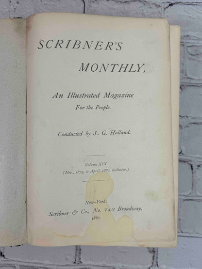 Scribner's Monthly (Volumes 19 & 22)