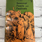 Seasonal Feasts & Festivals by E.O. James [1963 · University Paperback Edition]