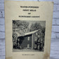 Water-Powered Grist Mills of Schoharie County By Marian S. Lynes [1st Ed. · 1988]