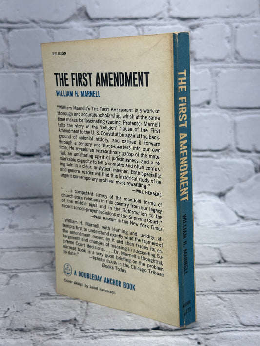 The First Amendment: Religious Freedom in America by William H. Marnell [1966]