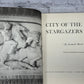 City of the Stargazers By Kenneth Heuer  [1st Edition · 1st Printing · 1979]