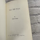 All The Way by John J. Rusin [1976 · First Edition]