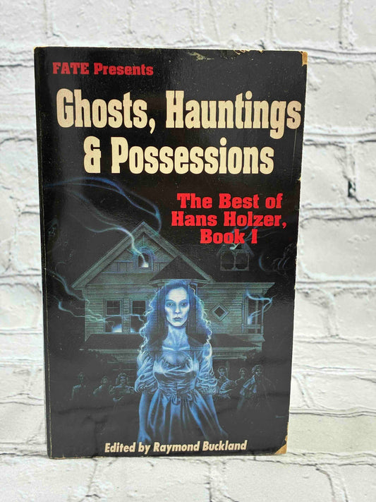 Ghosts, Hauntings and Possessions (Book 1)