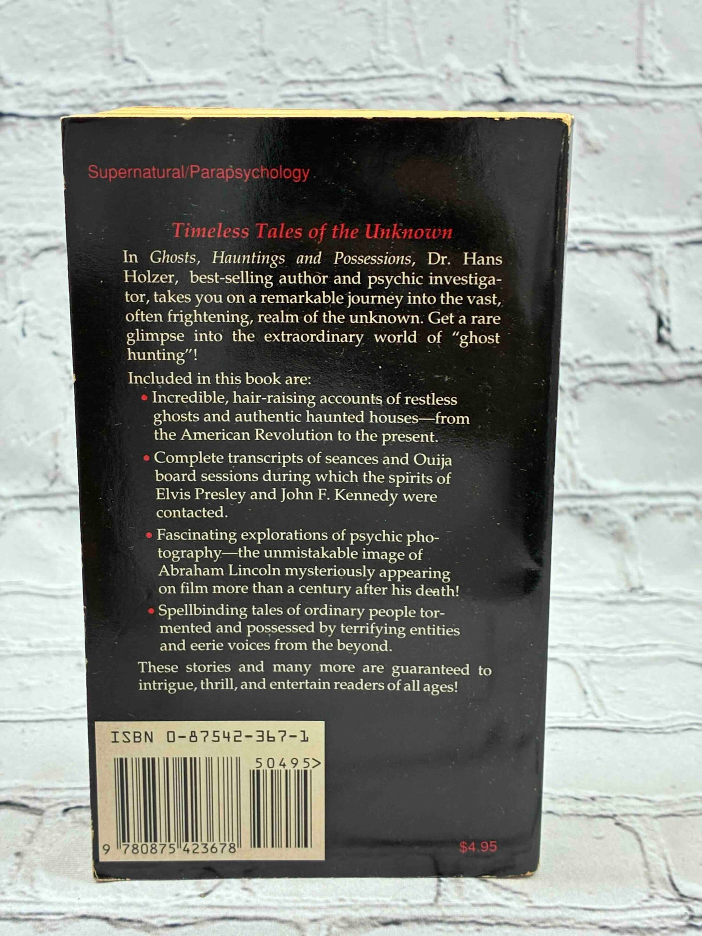 Ghosts, Hauntings and Possessions (Book 1)