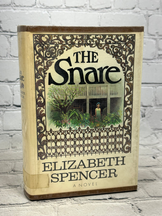The Snare by Elizabeth Spencer (1972 · 1st Ed)