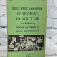 The Philosophy of History in our Time by Hans Meyerhoff [1959]