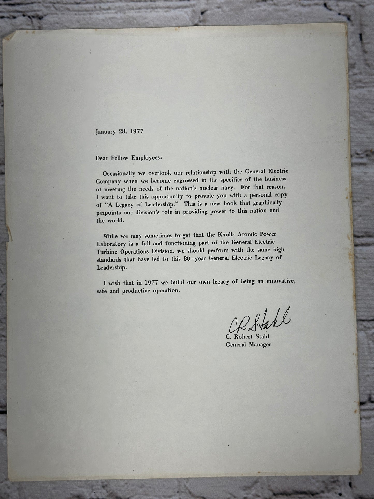 A Legacy of Leadership & C. Robert Stahl Letter [General Electric · 1977]