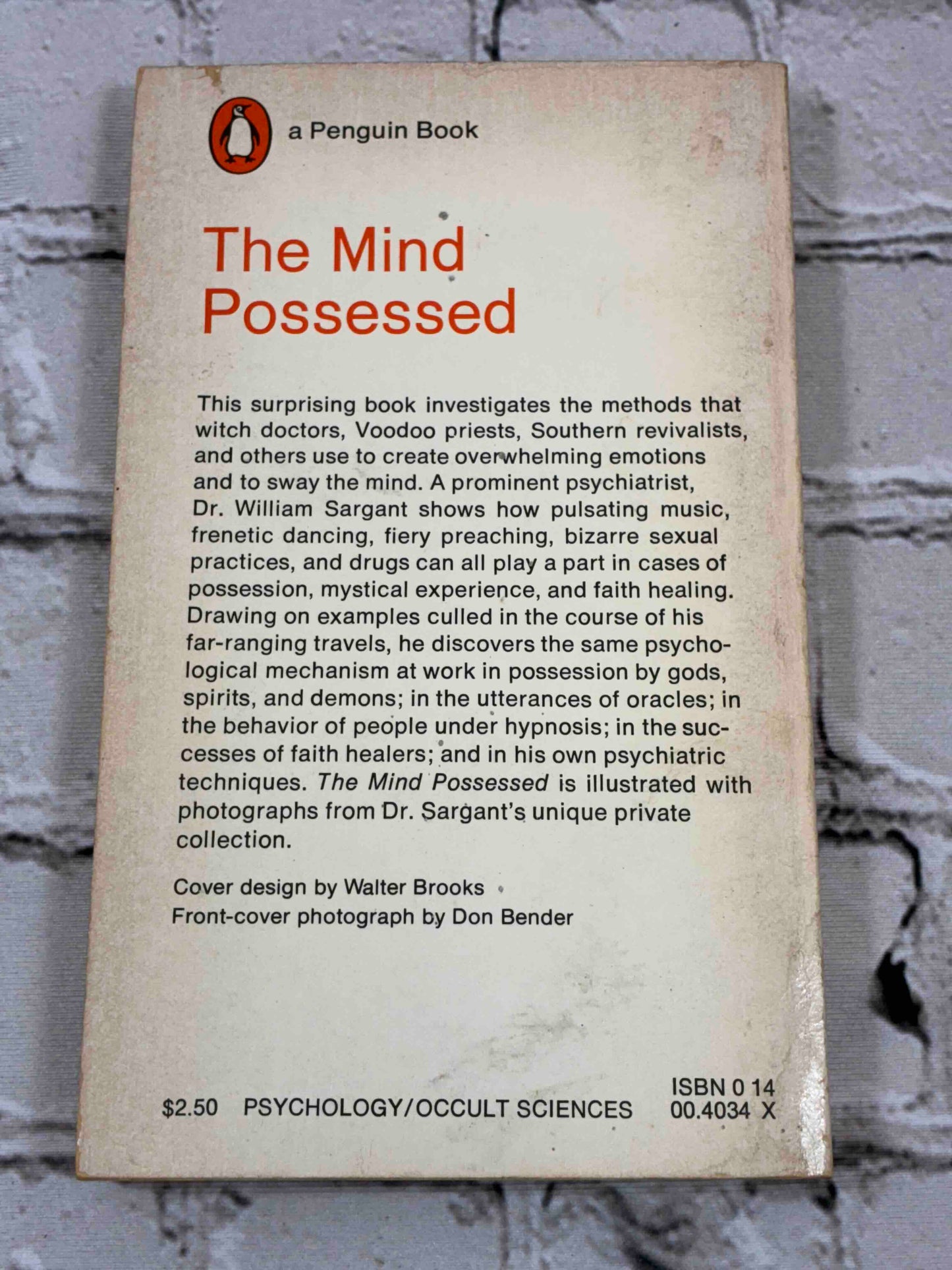 The Mind Possessed: A Physiology of Possession, Mysticism, and Faith Healing
