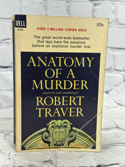 Anatomy of a Murder by Robert Traver [DELL · Unabridged · 2nd Printing · 1965]