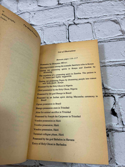 The Mind Possessed: A Physiology of Possession, Mysticism, and Faith Healing