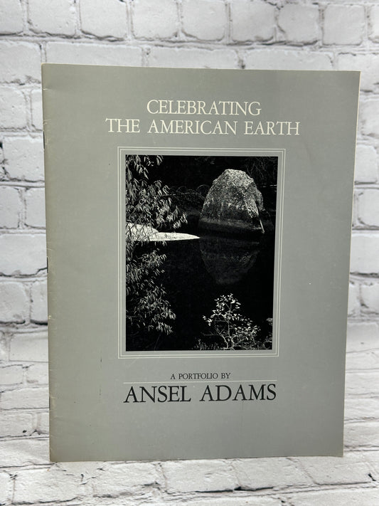 Celebrating the American Earth: A Portfolio by Ansel Adams [Wilderness Society]