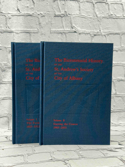 The Bicentennial History St. Andrew's Society of the City of Albany (vol. 1 & 2)