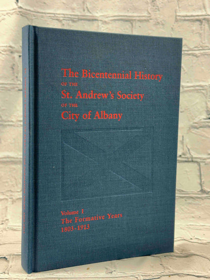The Bicentennial History St. Andrew's Society of the City of Albany (vol. 1 & 2)