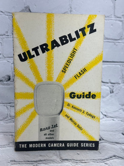 Ultrablitz Speedlight Flash Guide by Tydings & Duitz [Modern Camera Guide · 1st Print · 1960]