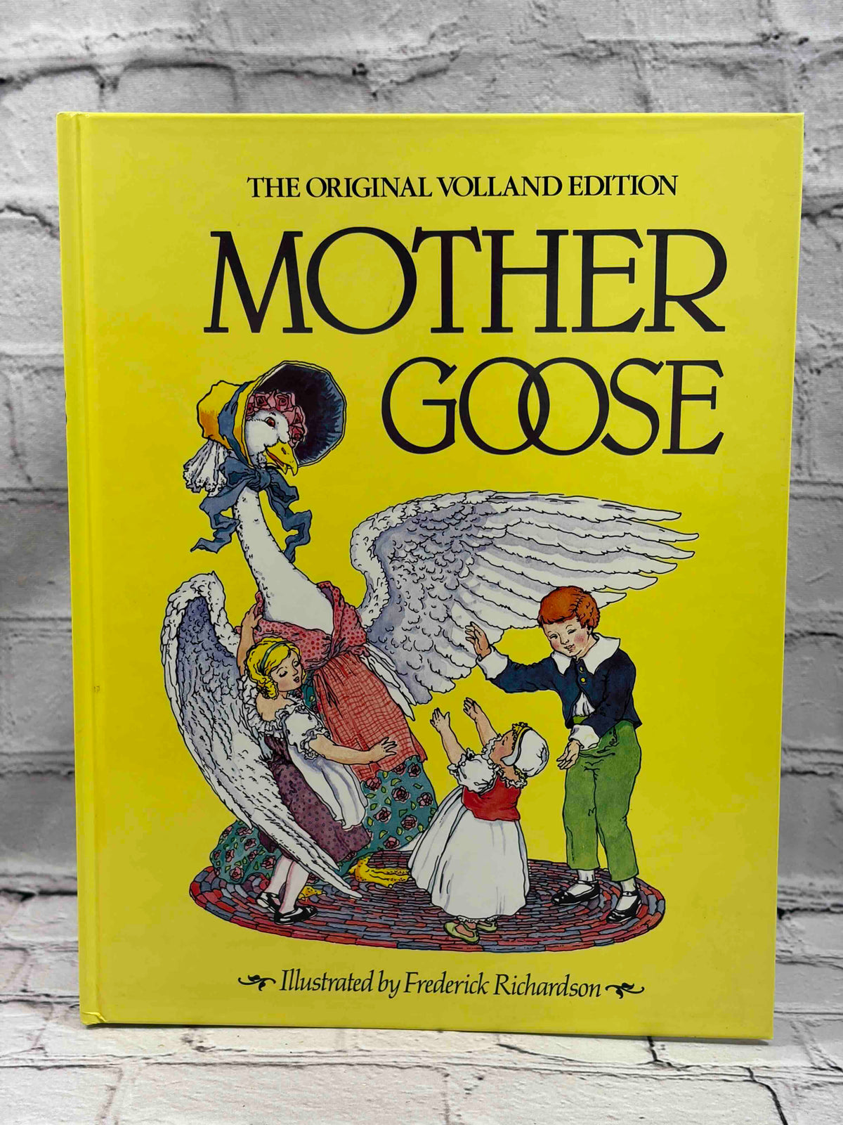 Mother Goose: The Original Volland Edition