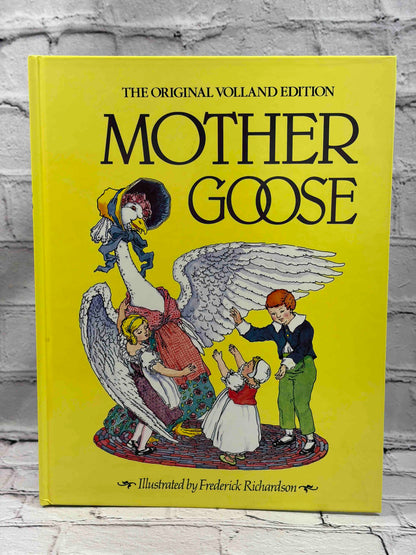 Mother Goose: The Original Volland Edition