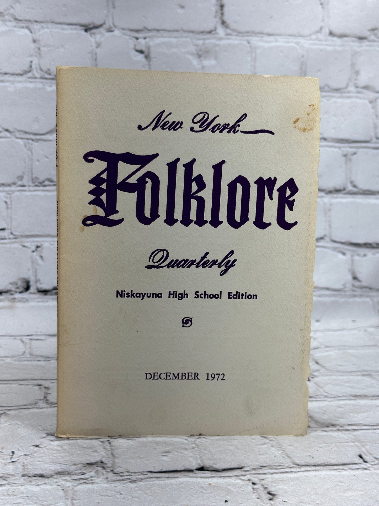 New York Folklore Quarterly [Niskayuna High School Edition · December 1972]