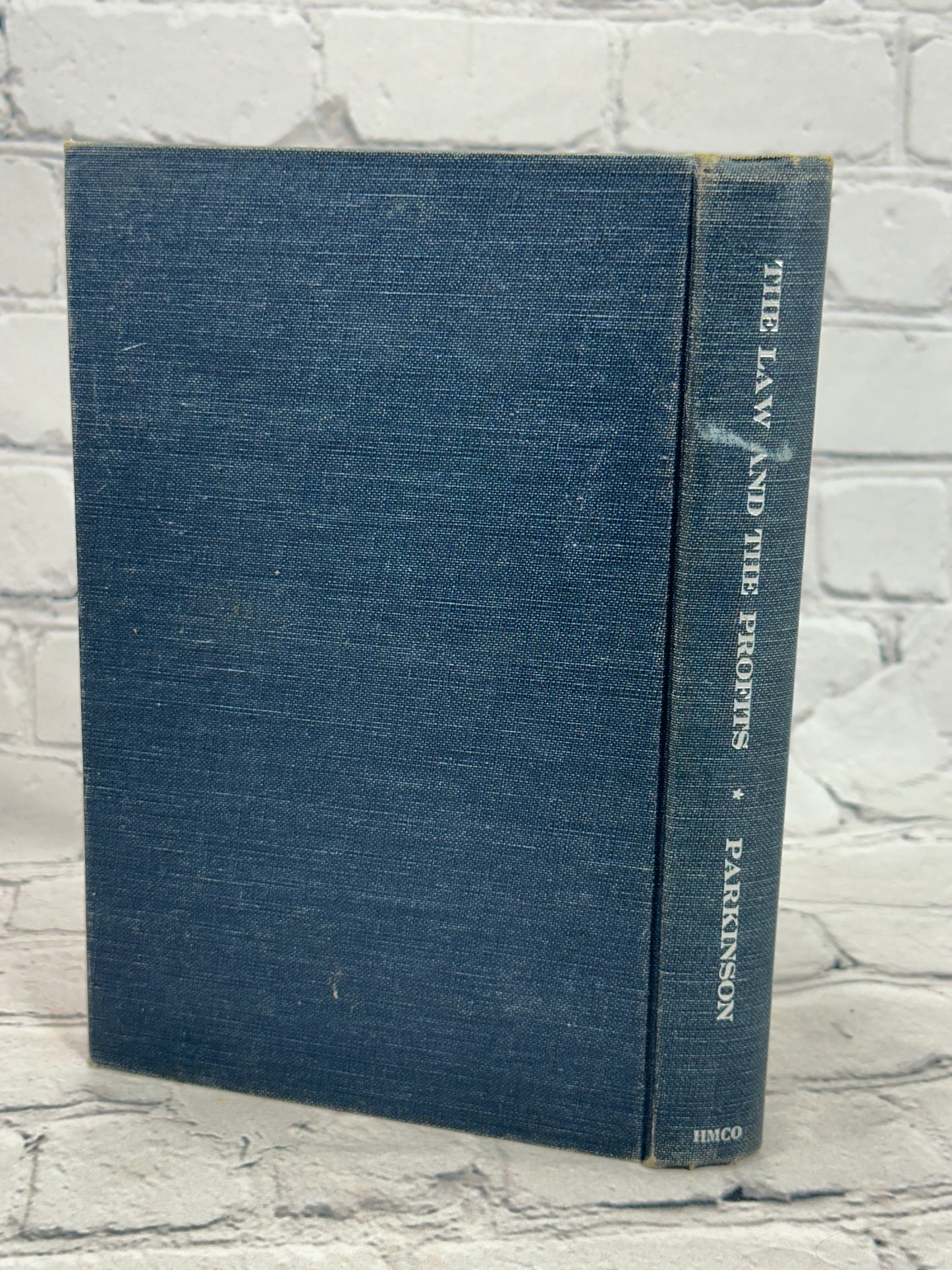 The Law and the Profits by C. Northcote Parkinson [3rd Print · 1960]