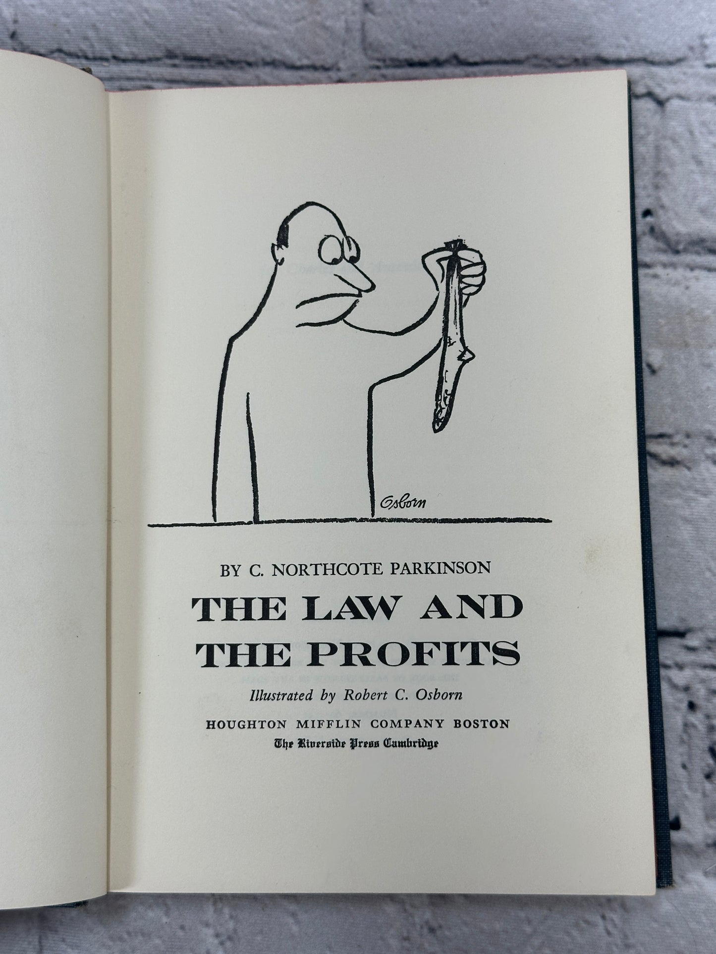 The Law and the Profits by C. Northcote Parkinson [3rd Print · 1960]