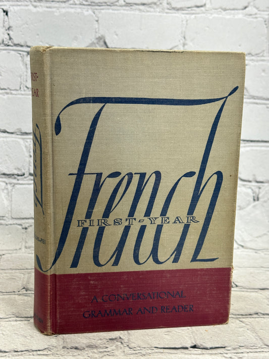 First Year French: A Conversational Grammar..by Meras & Pei [1950 · 4th Print]